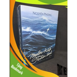 (TẶNG BOOKMARK) Muôn kiếp nhân sinh Nguyên Phong tập 2 4/2023 mới 80% bị mất keo phần trên sách RBK1608