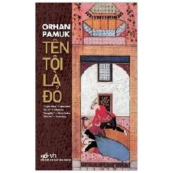 Tên tôi là đỏ (TB-155.000) - Orhan Pamuk 2019 New 100% HCM.PO