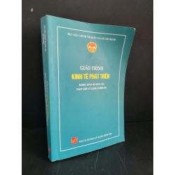 [Phiên Chợ Sách Cũ] Giáo trình kinh tế phát triển dùng cho hệ đào tạo cao cấp lý luận chính trị 2022 - Học viện chính trị quốc gia Hồ Chí Minh 0506