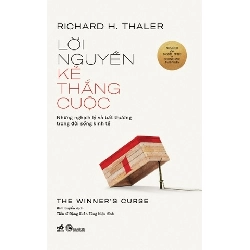 Lời Nguyền Kẻ Thắng Cuộc - The Winner's Curse
 Richard H. Thaler - Nhã Nam VĂN HỌC Blogmeo 27525
