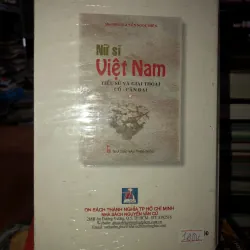 Nữ sĩ Việt Nam tiểu sử và giai thoại cổ - cận đại - Như Hiên Nguyễn Ngọc Hiền 745913