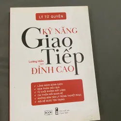 Kỹ năng giao tiếp đỉnh cao - Lý Tử Quyên 1008125