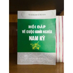 Hỏi đáp về cuộc khởi nghĩa Nam Kỳ Vanvosach