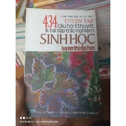 (Sách cũ SCGR) 434 Tuyển Tập Câu Hỏi Lí Thuyết & Bài Tập Trắc Nghiệm Sinh Học (Luyện Thi Đại Học) - Huỳnh Văn Hoài, Võ Hữu Tình 2007 VAVO-AK2ST1 Blogmeo090426