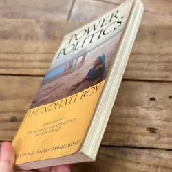 Power Politics - Arundhati Roy 734879