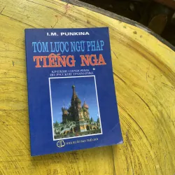 COMBO NGỮ PHÁP TIẾNG NGA THỰC HÀNH & TÓM LƯỢC NGỮ PHÁP TIẾNG NGA 750773