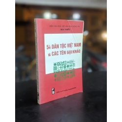 54 dân tộc Việt Nam và các tên gọi khác - Bùi Thiết 379071