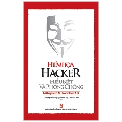 Hiểm Họa Hacker - Hiểu Biết Và Phòng Chống - Mikhaylov Dmitry, Alexey Pronichkin 288515