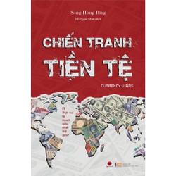 Chiến Tranh Tiền Tệ (Phần 1) - Ai thực sự là người giàu nhất thế giới