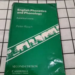 Giáo trình NGỮ ÂM và ÂM VỊ tiếng Anh (ENG PHONETICS & PHONOLOGY) 2nd Cam UP. Peter Roach