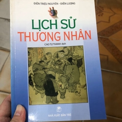 Lịch sử thương nhân - Cao Tự Thanh dịch  335096