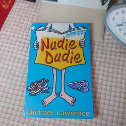 NUDIE DUDIE - Michael Lawrence