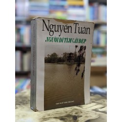 Nguyễn Tuân người đi tìm cái đẹp - Hoàng Xuân tuyển soạn 120745