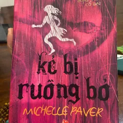 Kẻ bị ruồng bỏ- Michelle Paver 1005961