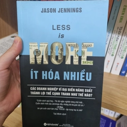 Less Is More - Ít Hóa Nhiều