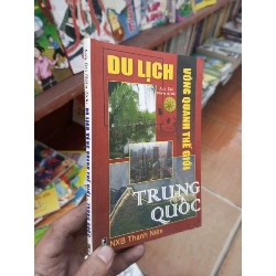 (Sách cũ SCGR) Du lịch vòng quanh thế giới Trung Quốc - Anh Côi 2011 Lịch sử thế giới VAVO-AK19 Blogmeo090426