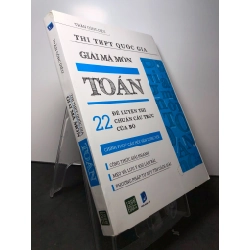 Thi THPT Quốc gia Giải mã môn Toán 22 đề luyện thi chuẩn cấu trúc bộ 2019 mới 90% bẩn nhẹ Trần Công Diêu HPB2108 GIÁO TRÌNH, CHUYÊN MÔN 223087