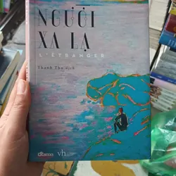 Người Xa Lạ- Albert Camus