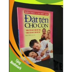 (TẶNG BOOKMARK) Đặt tên cho con mới 90% bẩn bìa, ố nhẹ, tróc gáy nhẹ 2012 Việt Tiến RBK1604 MẸ VÀ BÉ