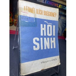 (TẶNG BOOKMARK) Hồi sinh 1978 mới 60% ố vàng Leonit Ilich Bregionep RBK0906 SÁCH VĂN HỌC