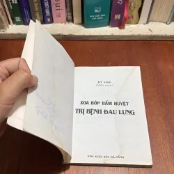 II Sức Khoẻ: Xoa Bóp Bấm Huyệt _ Trị Bệnh Đau Lưng - Kỳ Anh - 2007 927670