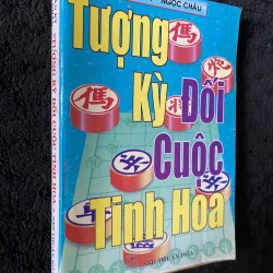 Tượng Kỳ Đối Cuộc Tinh Hoa do tác giả Hà Hán Kỳ và Ngọc Châu biên soạn.