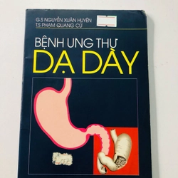 BỆNH UNG THƯ DẠ DÀY  - 110 trang, nxb: 2002