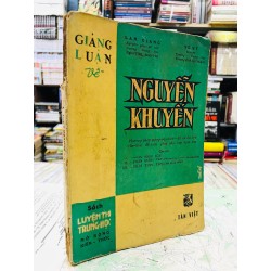 Giảng luận về Nguyễn khuyến - Lam Giang Và Vũ Ký 127021