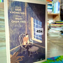Những Đêm Không Ngủ, Những Ngày Chậm Trôi