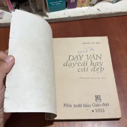 II Sách 8x: Dạy Văn, Dạy Cái Hay Cái Đẹp - Nguyễn Duy Bình - 1983 1009753