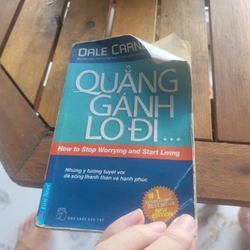 Quẳng gánh lo đi mà vui sống
