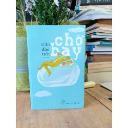 Chờ bay - Trần Đức Tiến 180986