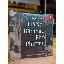 HÀ NỘI BĂM SÁU PHỐ PHƯỜNG - THẠCH LAM