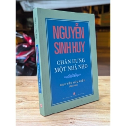 Nguyễn Sinh Huy chân dung một nhà Nho - Nguyễn Hữu Hiếu