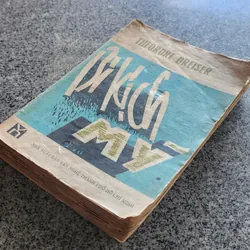 Tiểu thuyết BI KỊCH MỸ - nhà văn Theodore Dreiser 716284