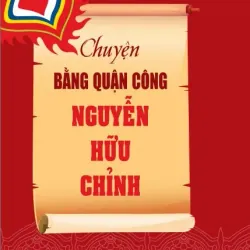 Chuyện Bằng Quận công Nguyễn Hữu Chỉnh