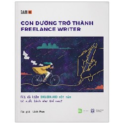 GAM+ Con Đường Trở Thành Freelancer Writer - Tôi Đã Kiếm 800.000.000 Một Năm Từ Viết Lách Như Thế Nào? - Linh Phan 146409