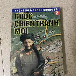 Khủng bố và chống khủng bố cuộc chiến tranh mới