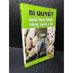 Bí quyết nuôi heo khỏe năng suất cao năm 2012 mới 70% ố nhẹ ẩm HPB.HCM1711