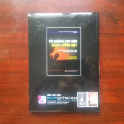 Tôi Không Dạy Bạn Cách Lừa Gạt - Lưu Dung [Sách Thao Túng Tâm Lý] 1024253