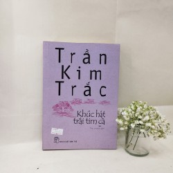 Khúc hát trái tim gà - Trần Kim Trắc