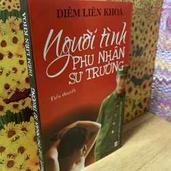 Người Tình Phu Nhân Sư Trưởng - Diêm Liên Khoa