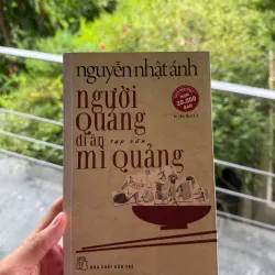 Sách truyện Nguyên Nhật Ánh - Người Quảng đi ăn Mì Quảng in lần thứ 13 1050394