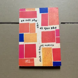 Có một phố vừa đi qua phố