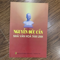 Nguyễn Đức Cần nhà văn hóa tâm linh 223946