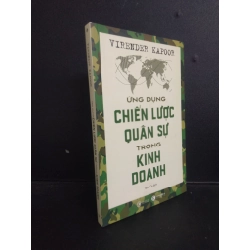 Ứng dụng chiến lược quân sự trong kinh doanh Virender Kapoor 2020 Mới 90% bẩn nhẹ SBMQ7-0309