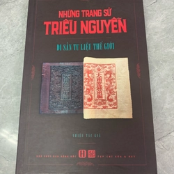 Những trang sử triều Nguyễn - Di sản tư liệu thế giới 