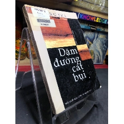 Dặm đường cát bụi 2003 mới 70% ố bẩn nhẹ Hương Trà HPB0906 SÁCH VĂN HỌC