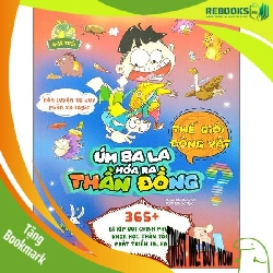 (TẶNG BOOKMARK) Úm ba la, hóa ra thần đồng - Thế giới động vật - Sách Mẹ và bé