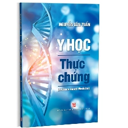 Y học thực chứng mới 100% Nguyễn Văn Tuấn 2020 HCM.PO 161169